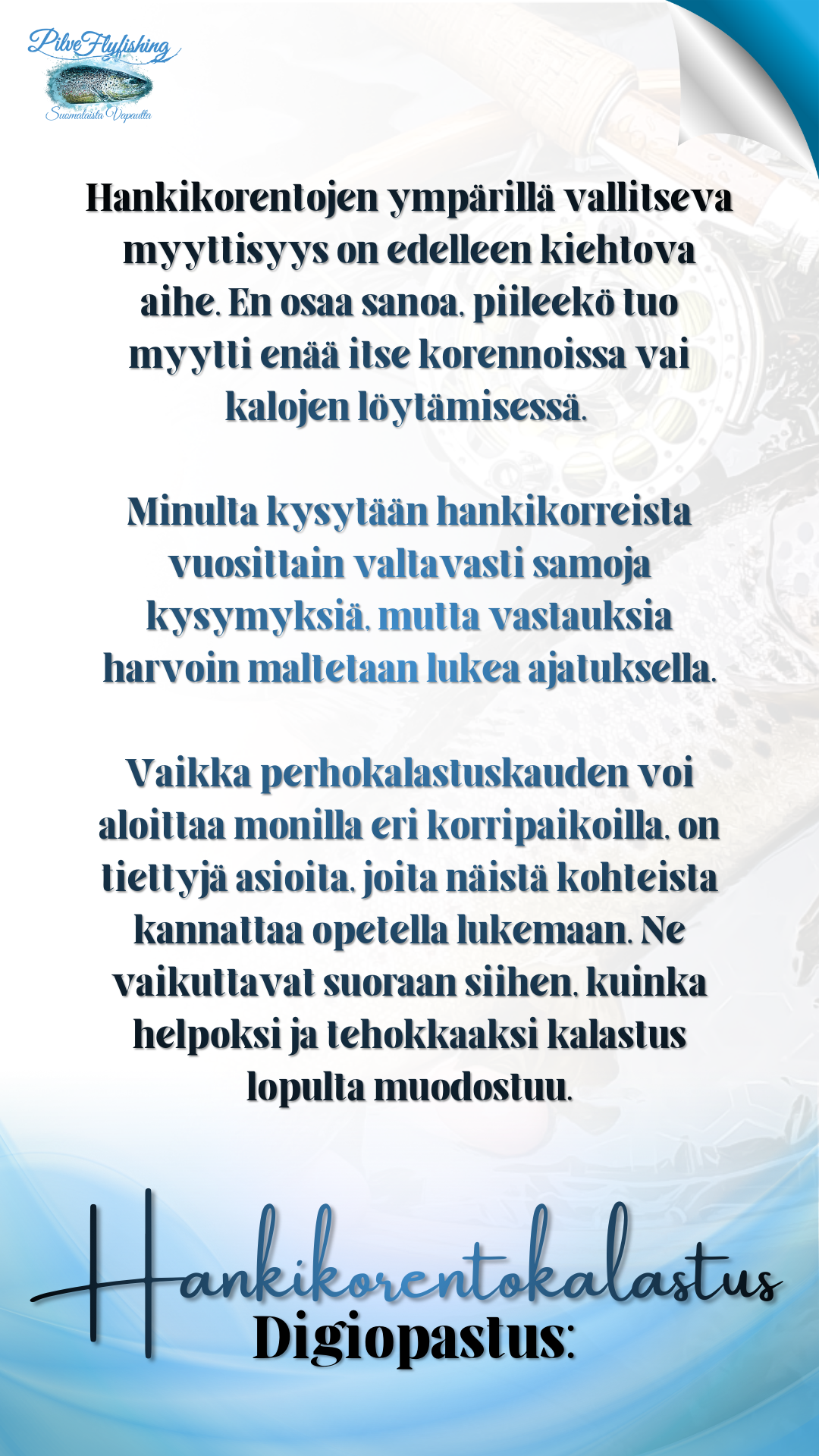 Digiopastus: Hankikorentokalastus